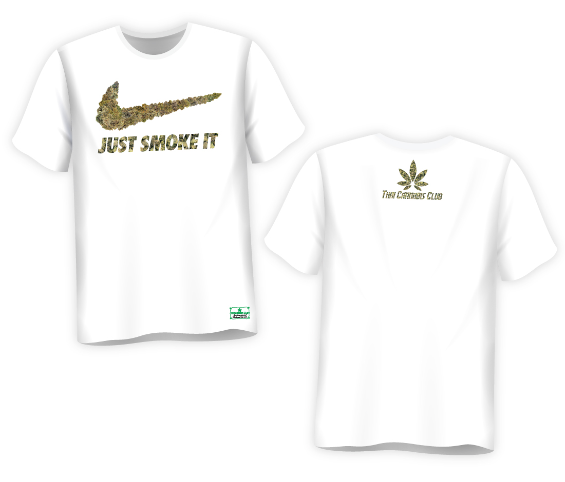 Just Smoke It T-Shirt
